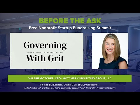 Nonprofit Capacity LabNonprofit Advancement Initiative – Governing with Grit: Turning Duties into Dollars​Nonprofit Capacity Lab